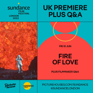 Fire of Love at Sundance Film Festival: London 2022
